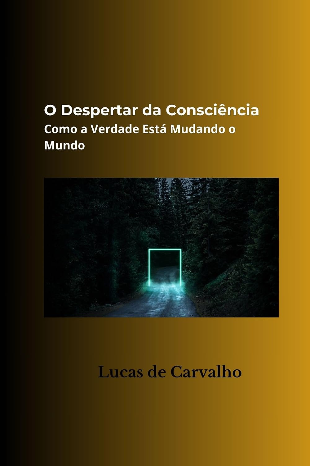 O Despertar: Como a Verdade Está Mudando o Mundo (Mensageiros da Regeneração) baixar o livro de graça