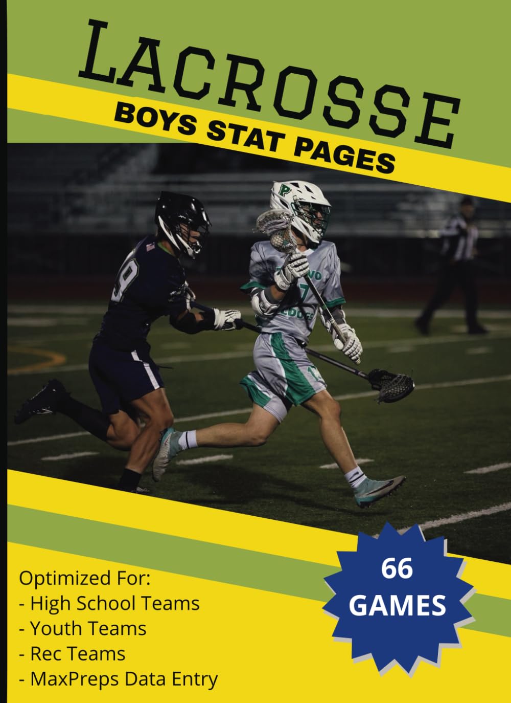 Lacrosse Boys Stats Pages: Coach Carl's Lacrosse Stats and Scorebook for 66 games, optimized for stat keepers and LAX coaches, makes a great gift for lacrosse moms dads or local LAX fans baixar o livro de graça
