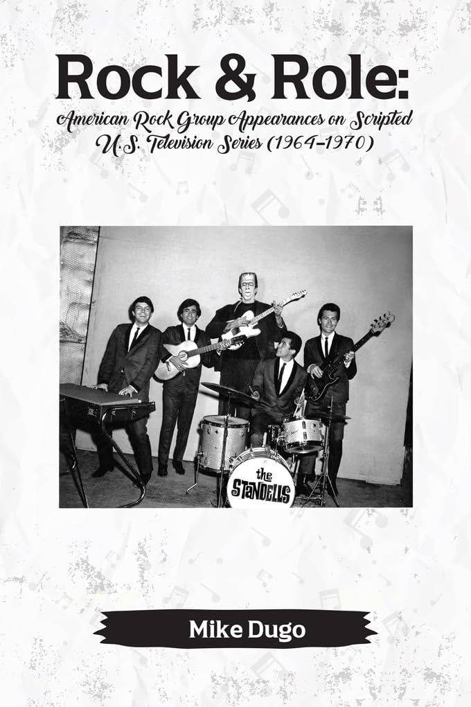 Rock & Role: American Rock Group Appearances on Scripted U.S. Television Series (1964–1970) (English Edition) baixar livro de graça