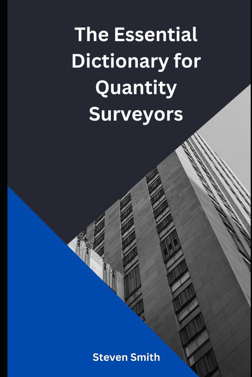 ler totalmente The Essential Dictionary for Quantity Surveyors: An indispensable resource for students, professionals, and academics
