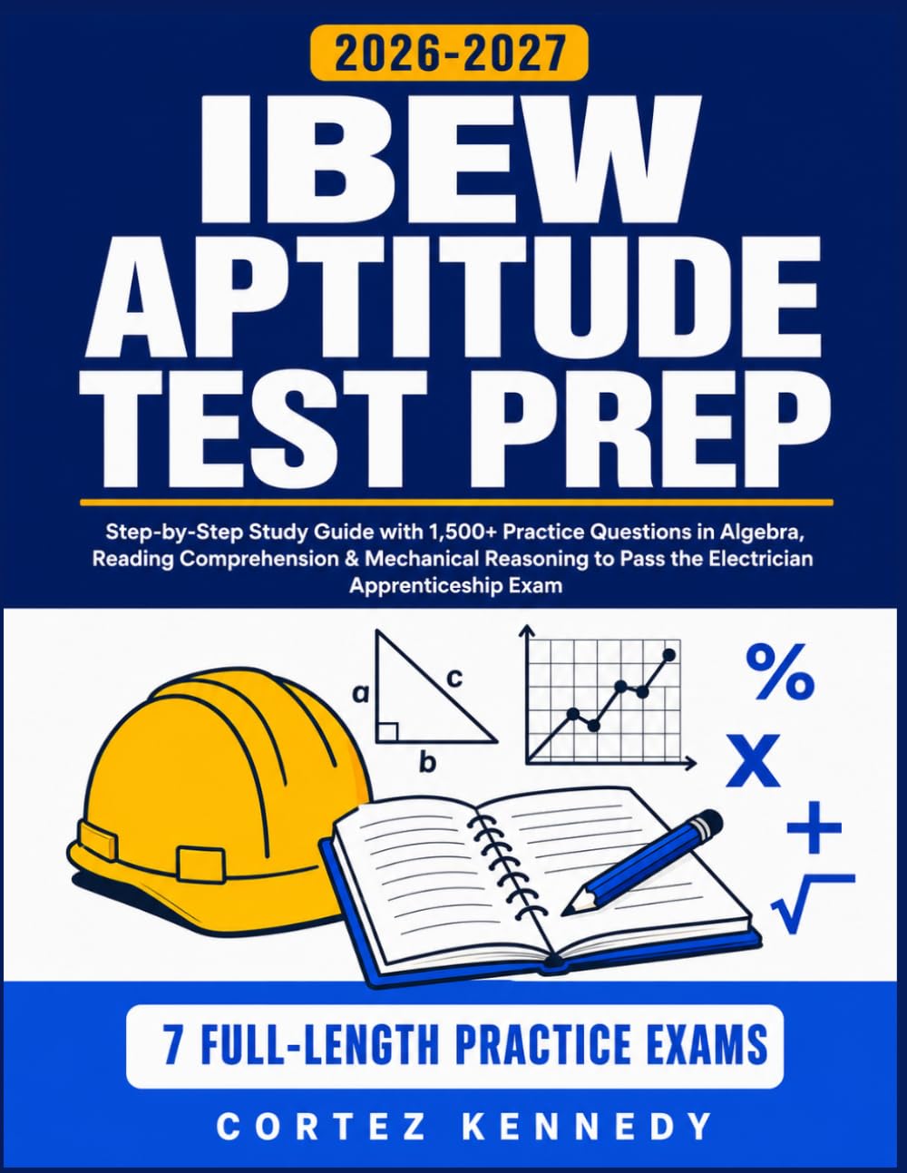 ler totalmente IBEW Aptitude Test Prep: Step-by-Step Study Guide with 1,500+ Practice Questions in Algebra, Reading Comprehension & Mechanical Reasoning to Pass the Electrician Apprenticeship Exam