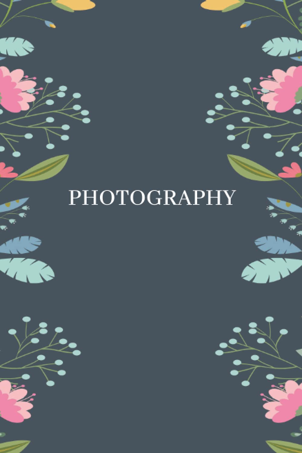 Photography Photo Log Book: Keep Track Of Your Manual Camera Settings For Every Shot - Helpful Gift Ideas For Photographers baixar o livro de graça
