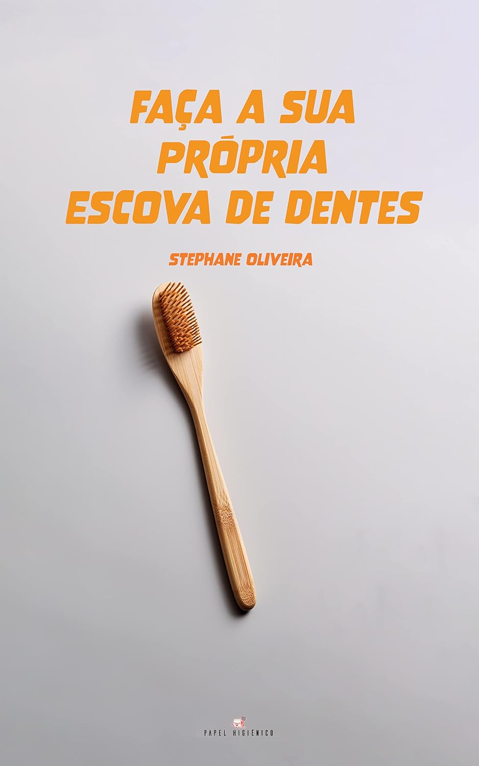 capítulo por capítulo baixar Faça a sua própria escova de dentes