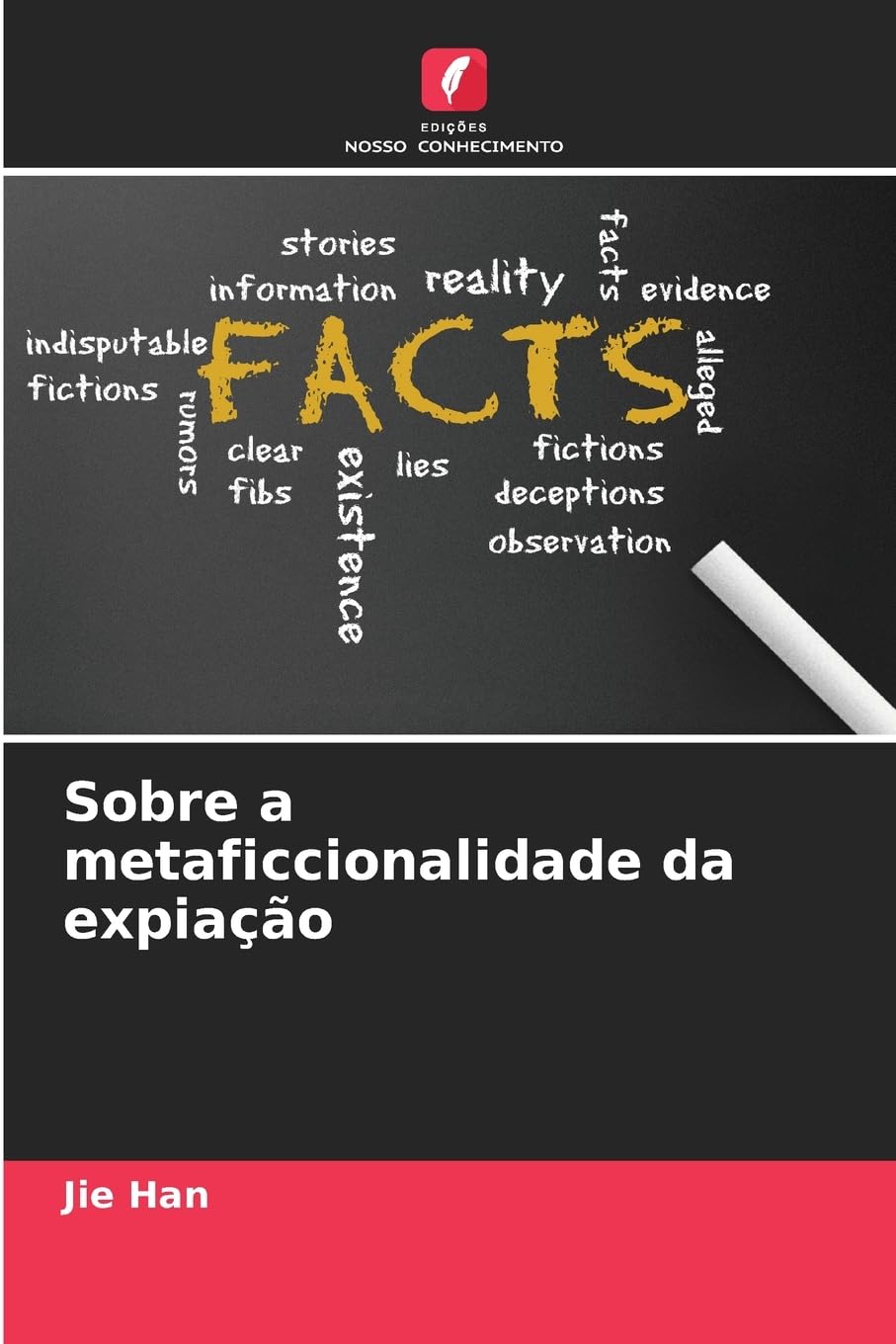 ler totalmente Sobre a metaficcionalidade da expiação