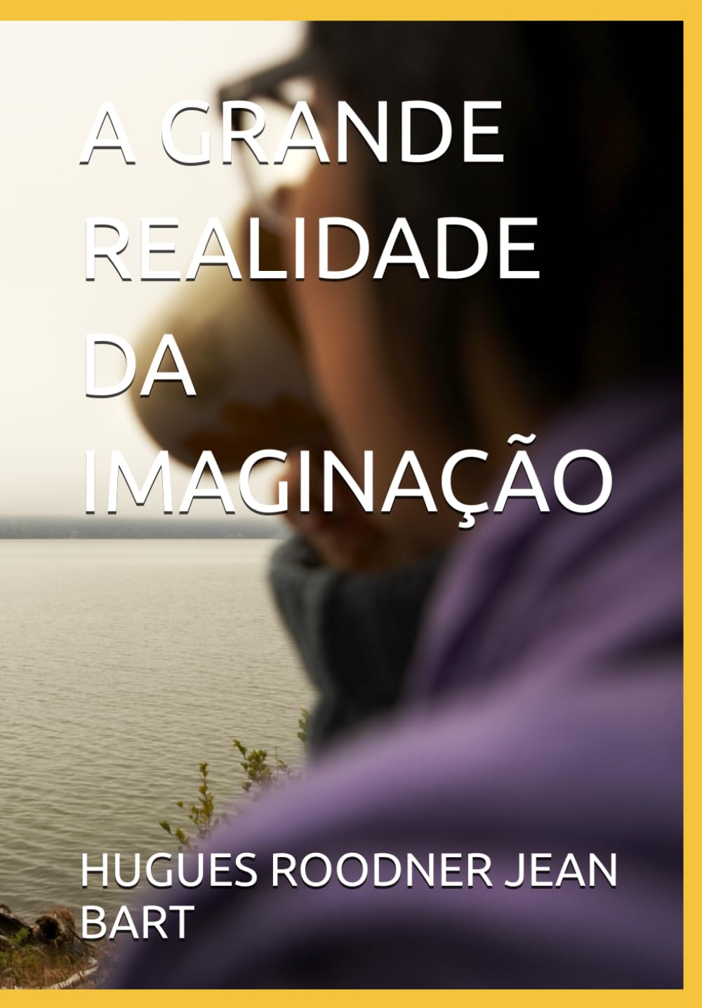 A GRANDE REALIDADE DA IMAGINAÇÃO (Portuguese Edition) baixar o livro de graça
