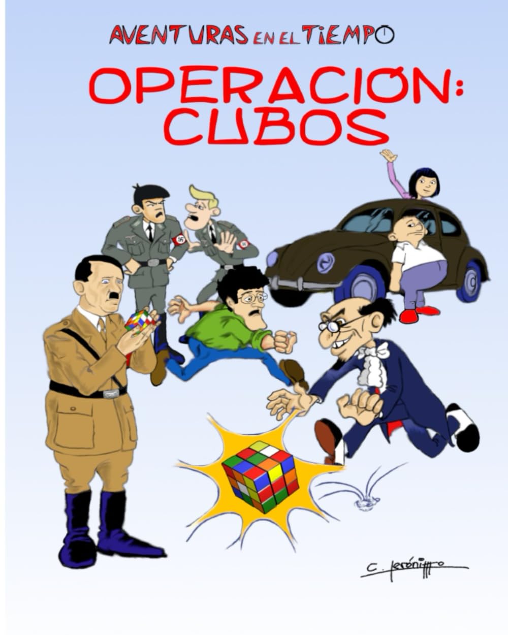 ler totalmente OPERACIÓN:CUBOS (AVENTURAS EN EL TIEMPO) (Spanish Edition)