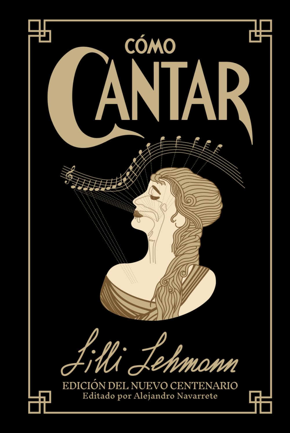 ler totalmente Cómo Cantar: Edición del Nuevo Centenario (Spanish Edition)