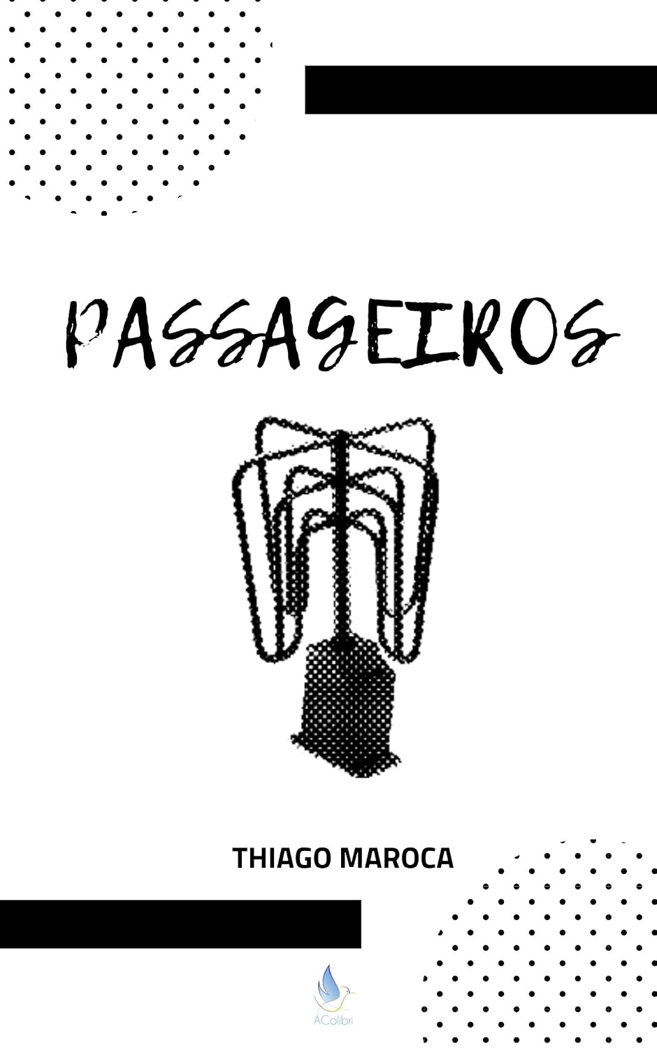 PASSAGEIROS: Crônicas de amor, de humor. Tudo passa menos o motorista e o cobrador baixar o livro de graça