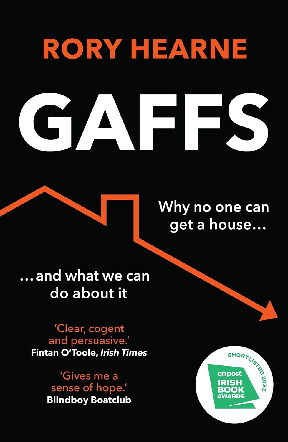 Gaffs: Why No One Can Get a House, and What We Can Do About It (English Edition) baixar o livro de graça
