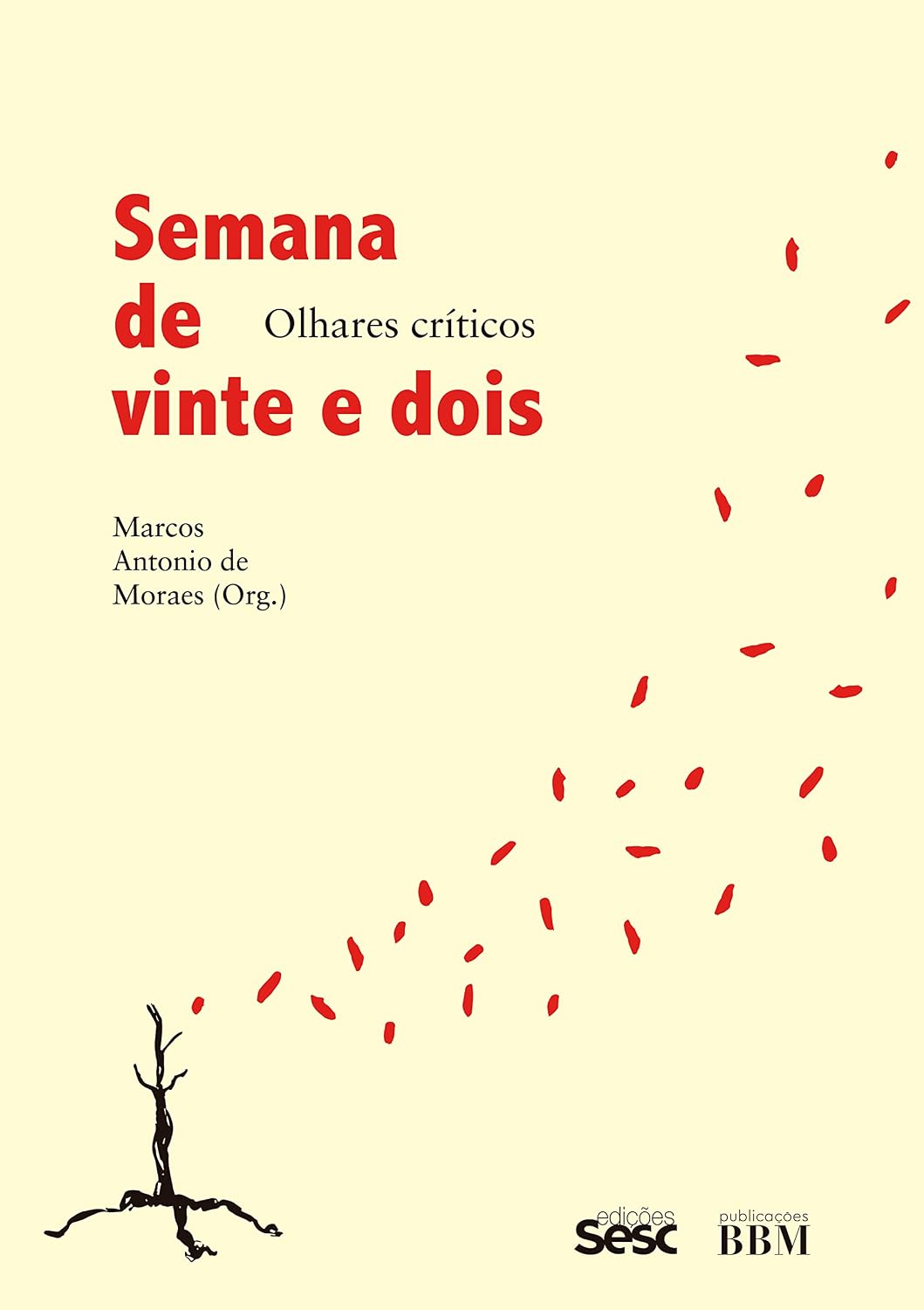 ler totalmente Semana de vinte e dois: Olhares críticos