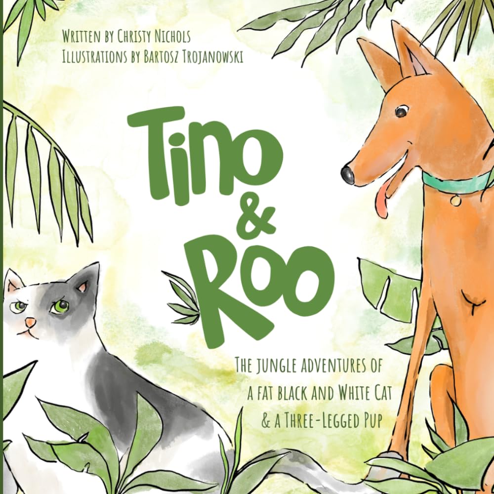 Tino & Roo: The Jungle Adventures of a Fat Black and White Cat & a Three-Legged Pup baixar livro de graça