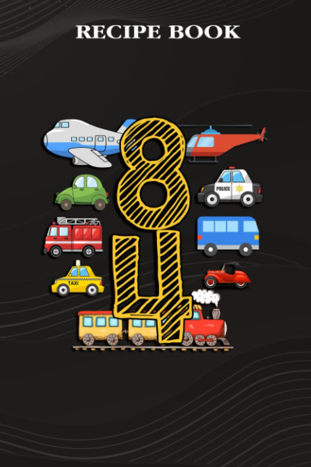 capítulo por capítulo baixar Recipe Book:Adults 84 Years Old Transportation Birthday Car Train Plane 84th Gift: Gifts for Boyfriend: A Beautiful & Modern Keepsake Recipe Notebook... Blank Recipe Book & Cookbook,Birthday Gifts