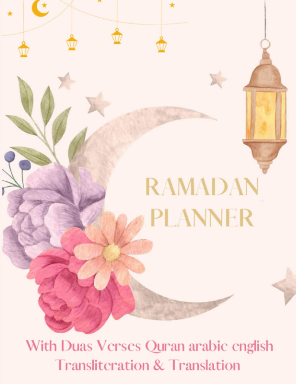 capítulo por capítulo baixar Ramadan Planner With Duas Verses Quran Arabic English Transliteration and Translation: Calendar, Meal Planner, 30 Duas to memorize And Daily Schedule Journaling Prompts Ramadan Gift For Women or Kids