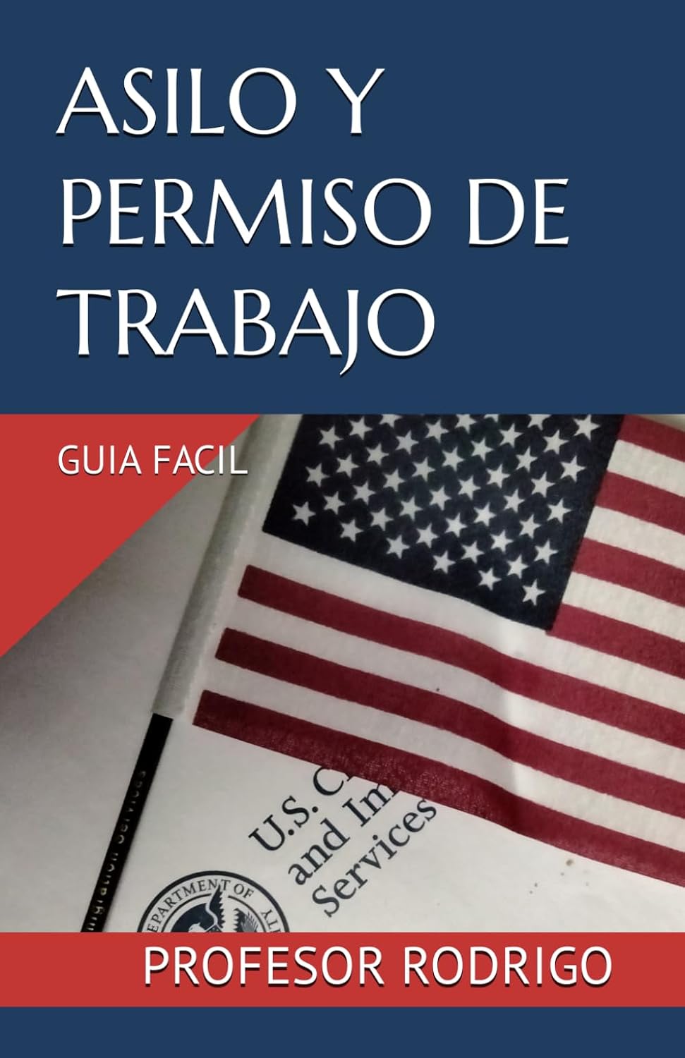 ler totalmente ASILO Y PERMISO DE TRABAJO: GUIA FACIL (Spanish Edition)
