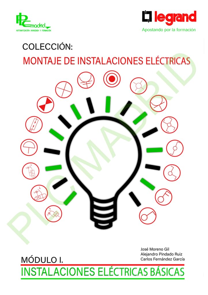 MONTAJE DE INSTALACIONES ELÉCTRICAS MÓDULO 1: INSTALACIONES ELECTRICAS BÁSICAS (Spanish Edition) baixar o livro de graça