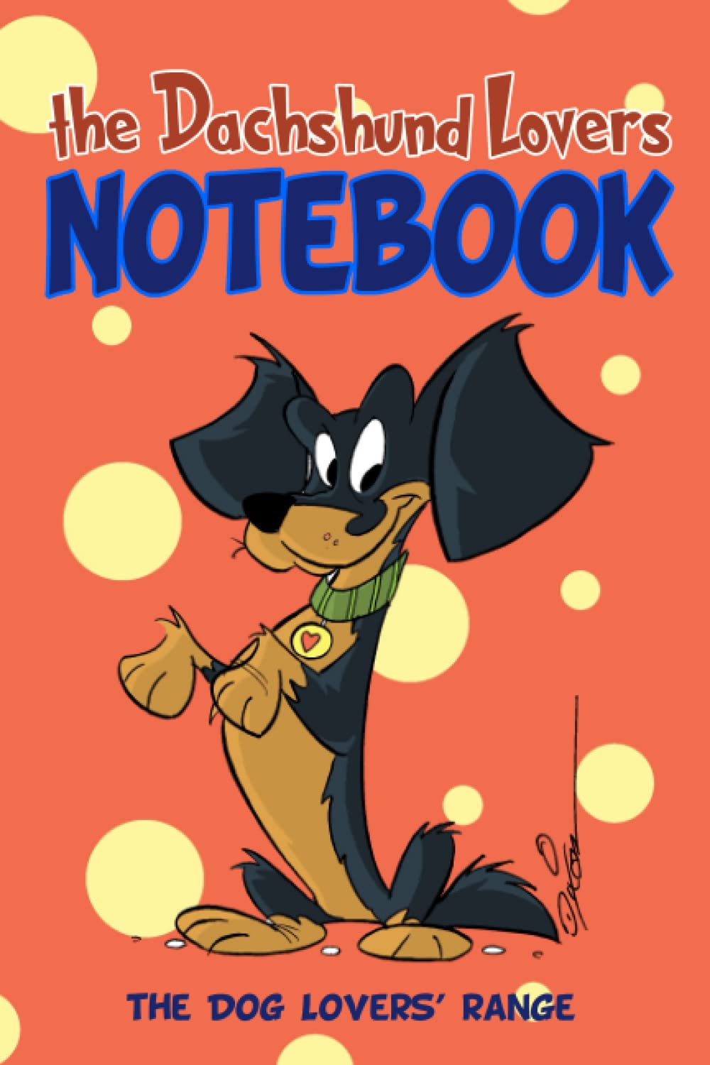 the Dachshund Lovers Notebook: the perfect little gift for lovers of little Dachshunds baixar livro de graça