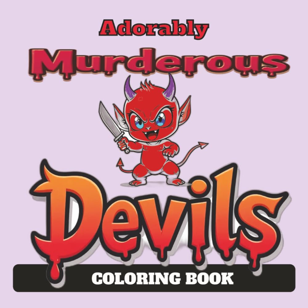 ler totalmente Adorably Murderous Devils: Coloring Book
