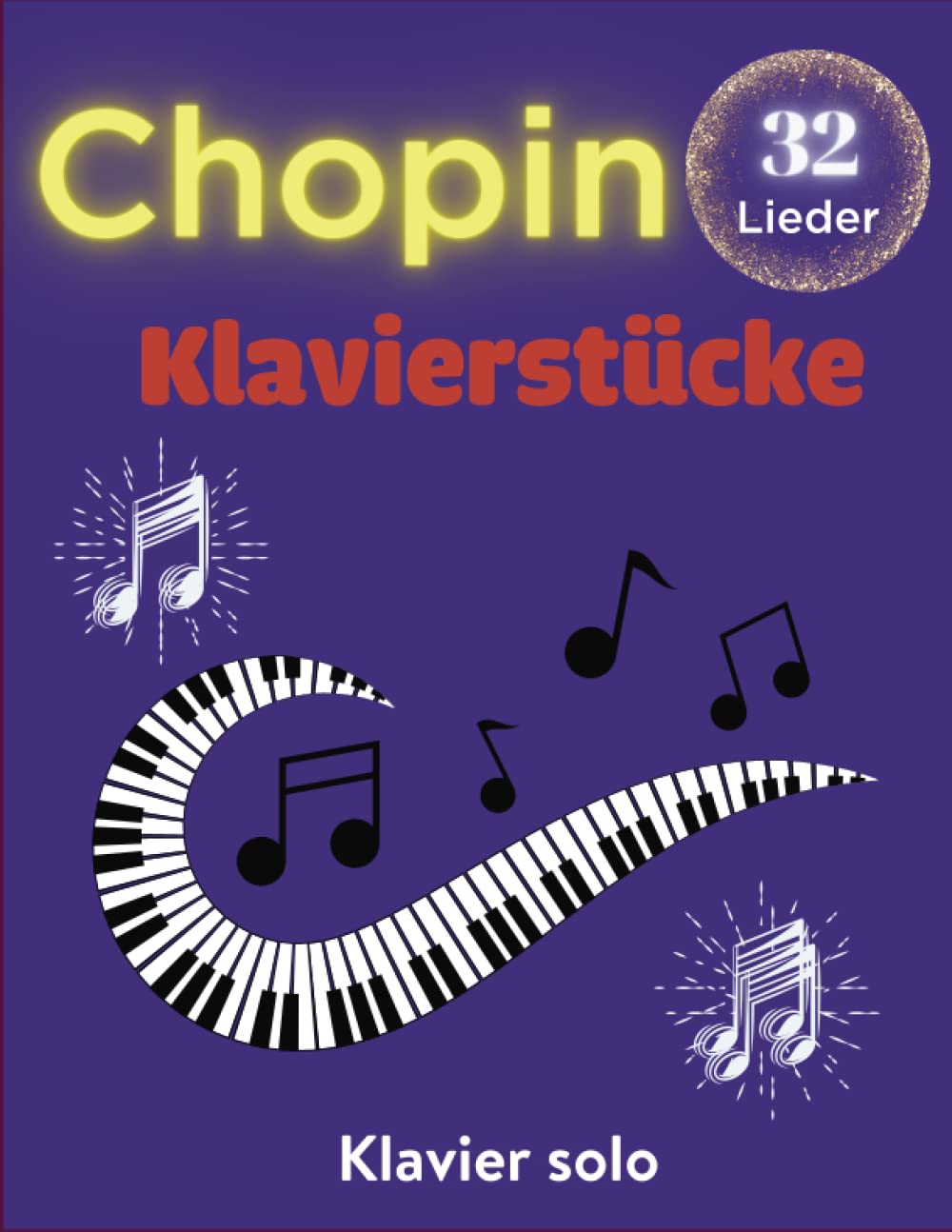 capítulo por capítulo baixar Chopin Klavierstücke: Chopins Sammlung mit 32 Soloklavierliedern (German Edition)