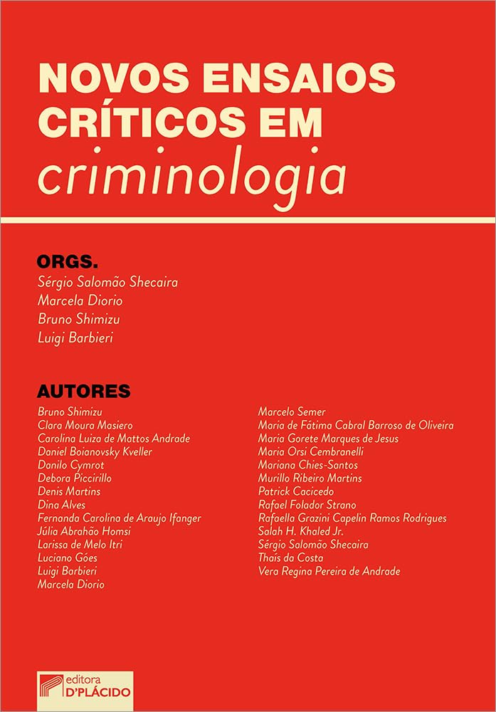 Novos Ensaios Críticos em Criminologia