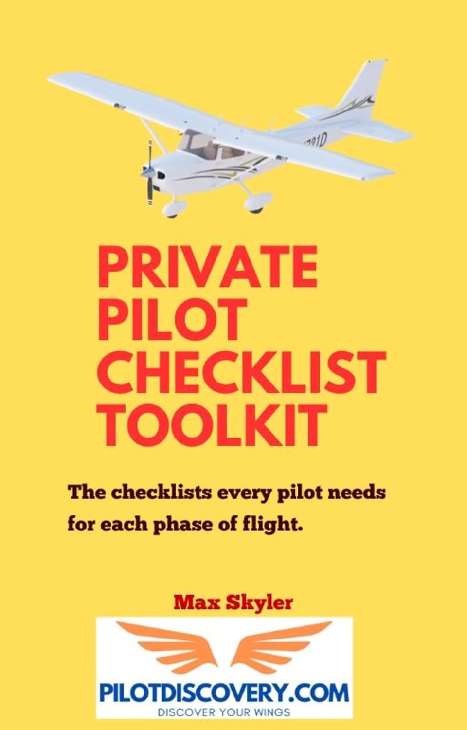 Private Pilot Checklist Toolkit: The checklists every pilot needs for each phase of flight. (English Edition) baixar o livro de graça