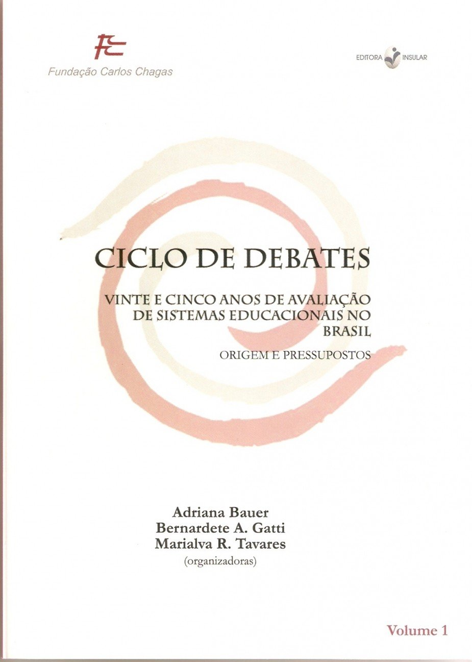 ler totalmente Vinte e Cinco Anos de Avaliação de Sistemas Educacionais no Brasil: Origem e Pressupostos (Volume 1)