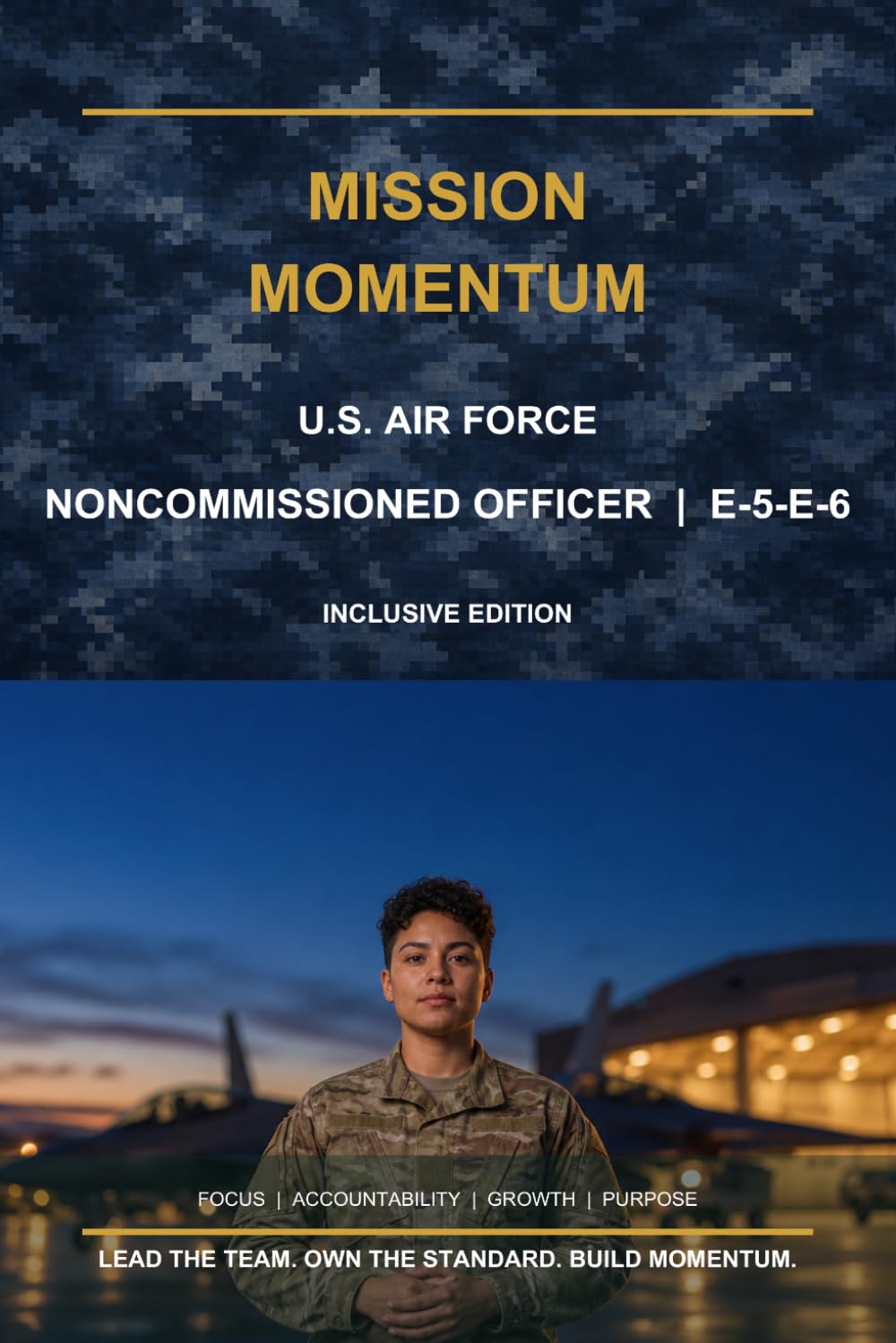 capítulo por capítulo baixar Mission Momentum: U.S. Air Force NCO E-5-E-6 - Inclusive Edition