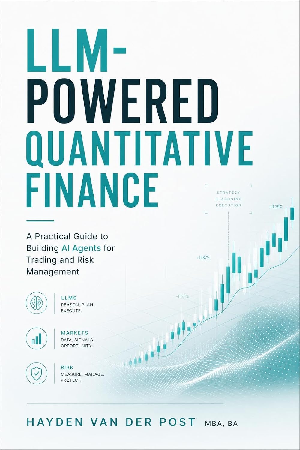 ler totalmente LLM-Powered Quantitative Finance: A Practical Guide to Building AI Agents for Trading and Risk Management (English Edition)