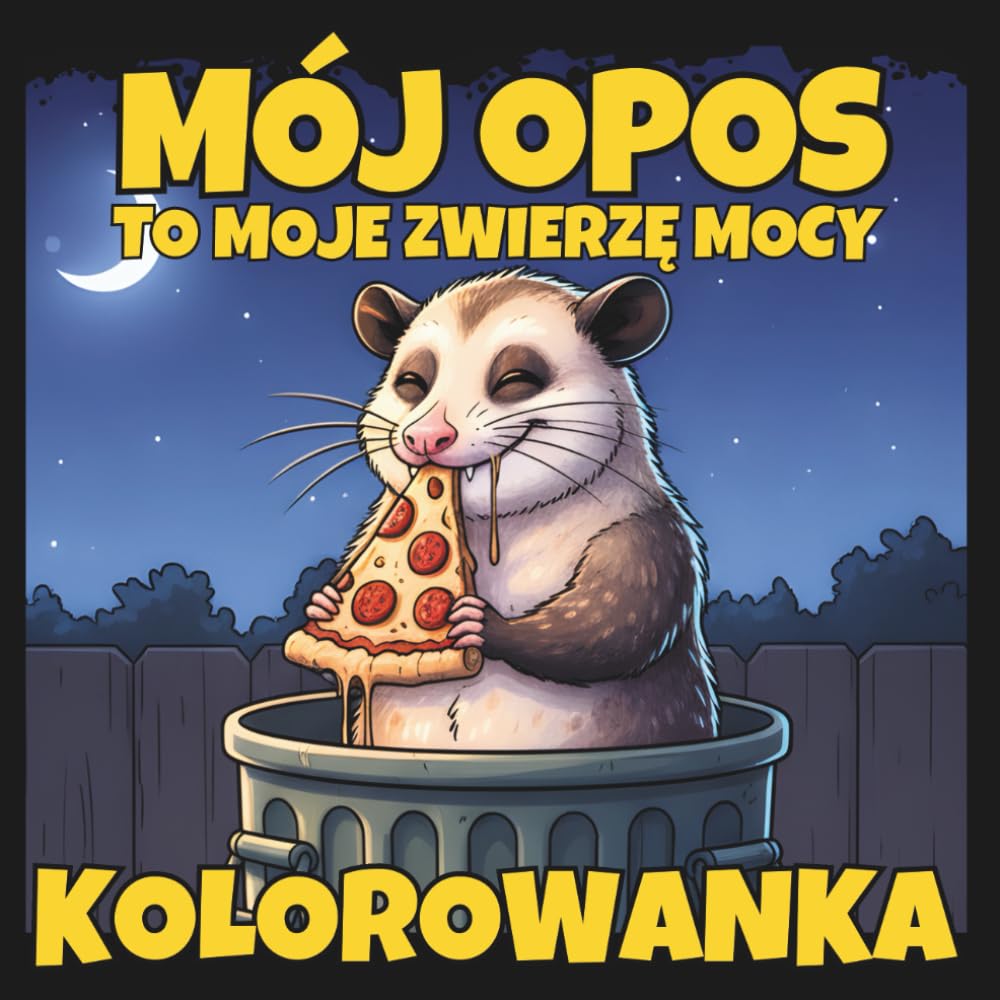 Mój opos to moje zwierzę mocy: Kolorowanka dla dorosłych na stres i chaos dnia codziennego baixar livro de graça
