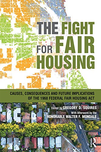 ler totalmente The Fight for Fair Housing: Causes, Consequences, and Future Implications of the 1968 Federal Fair Housing Act (English Edition)