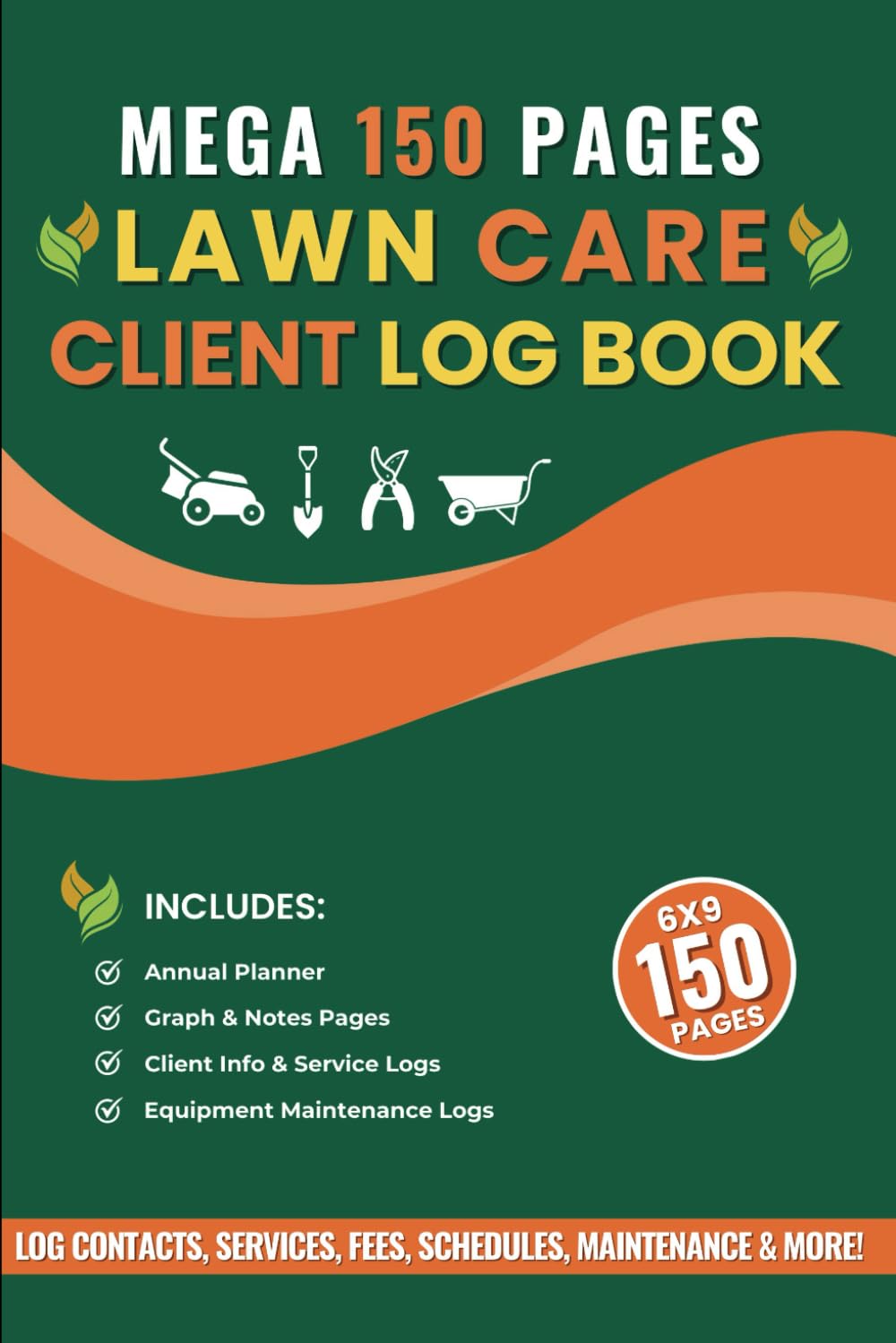 Lawn Care Client Log Book: 150 Pages to Record Client Information including Fees, Services, Schedule & Appointments for Mowing & Landscape Business baixar livro de graça