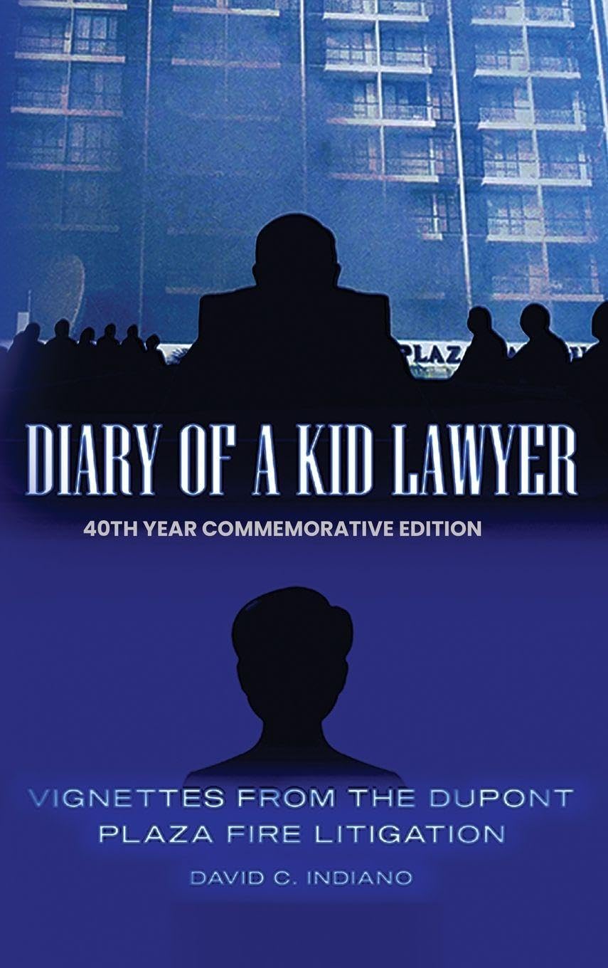 DIARY OF A KID LAWYER Vignettes from the Dupont Plaza Fire Litigation baixar o livro de graça