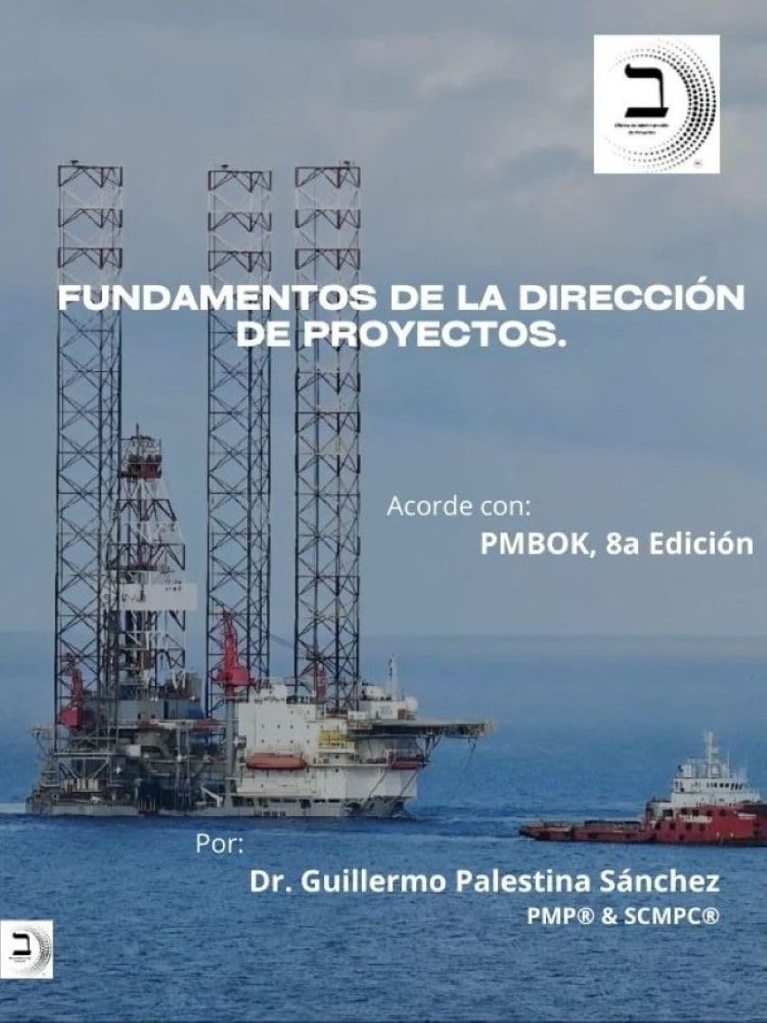 ler totalmente Fundamentos de la Dirección de Proyectos: Una Introducción Interpretativa, Acorde al PMBOK 8a Ed. (Spanish Edition)