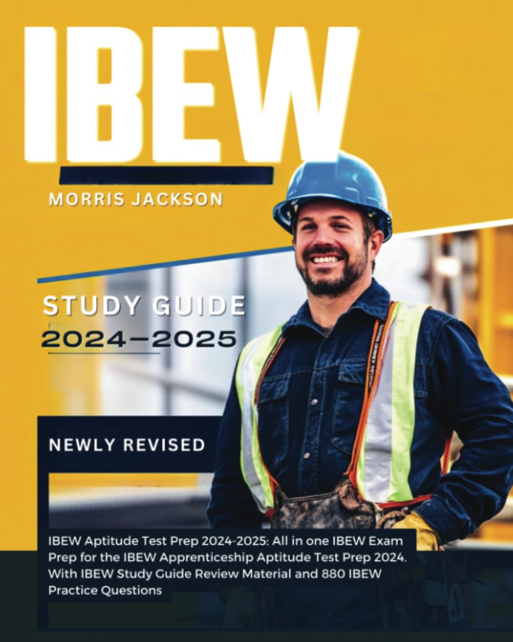 IBEW Aptitude Test Prep 2024-2025: All in one IBEW Exam Prep for the IBEW Apprenticeship Aptitude Test Prep 2024. With IBEW Study Guide Review Material and 880 IBEW Practice Questions baixar o livro de graça