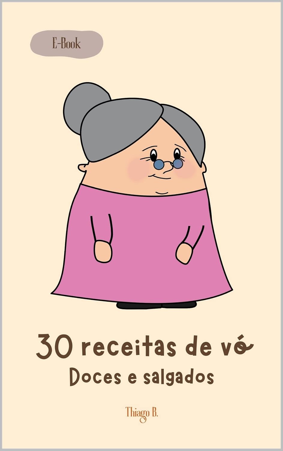 30 receitas de vó - Doces e Salgados baixar livro de graça