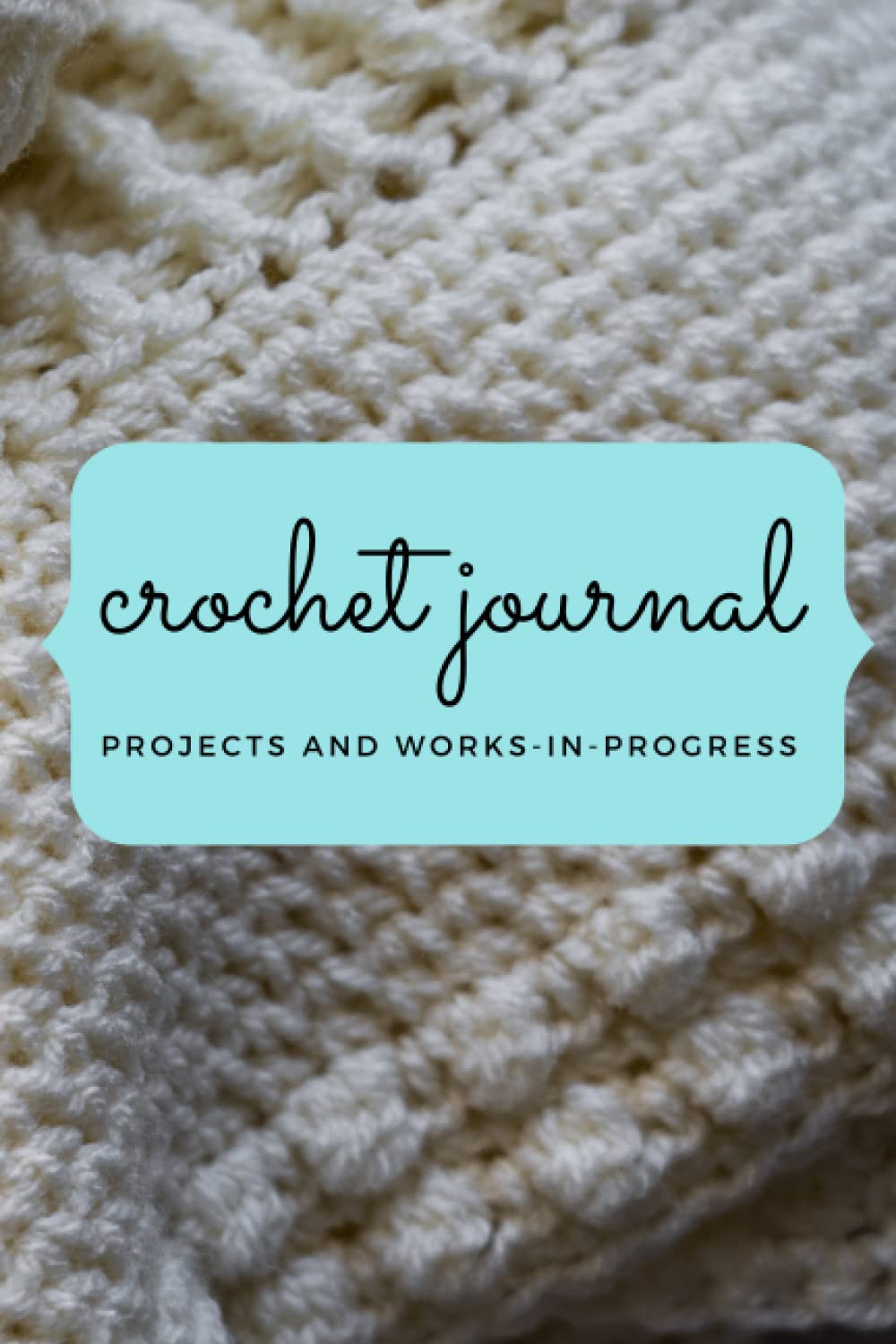 capítulo por capítulo baixar Crochet Journal: Projects and Works-in-Progress