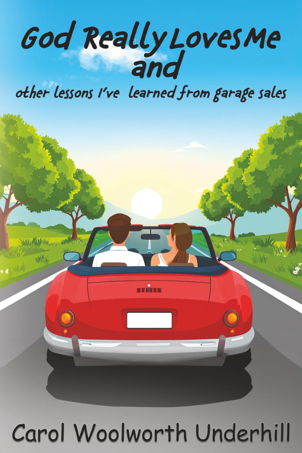 God Really Loves Me: and other Lessons I’ve Learned from garage sales baixar o livro de graça