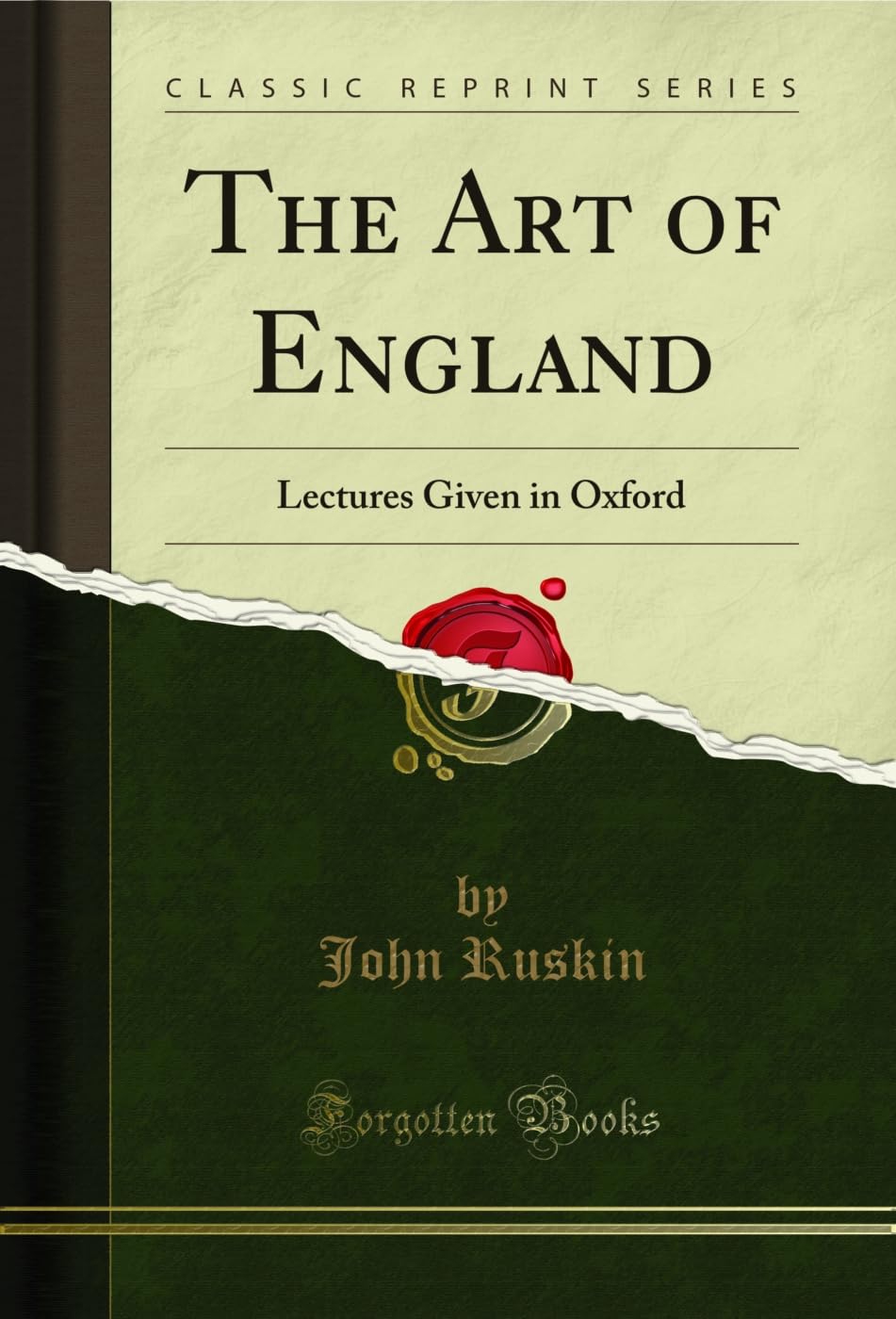 capítulo por capítulo baixar The Art of England: Lectures Given in Oxford (Classic Reprint) (English Edition)