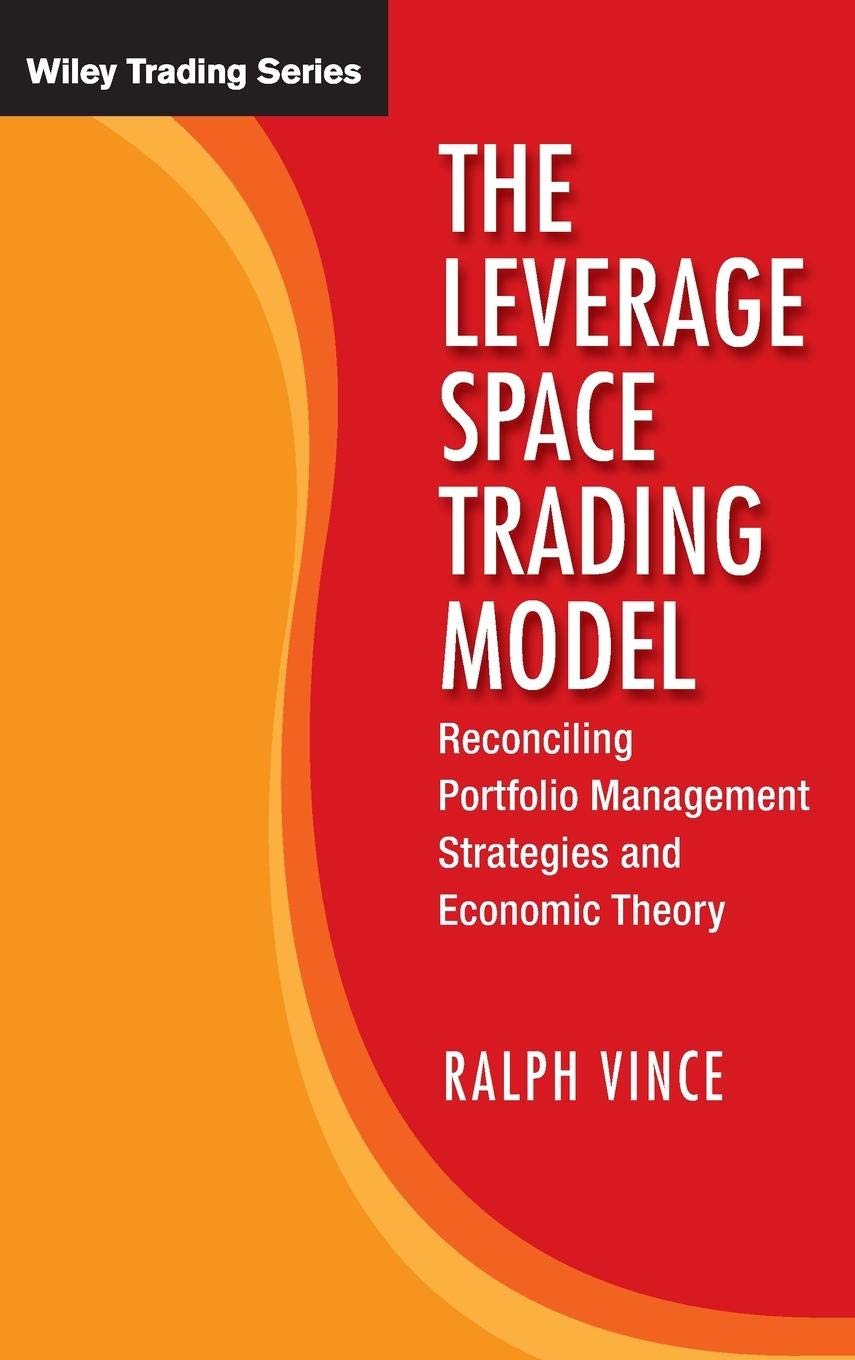 ler totalmente Leverage Space Trading: Reconciling Portfolio Management Strategies and Economic Theory: 425