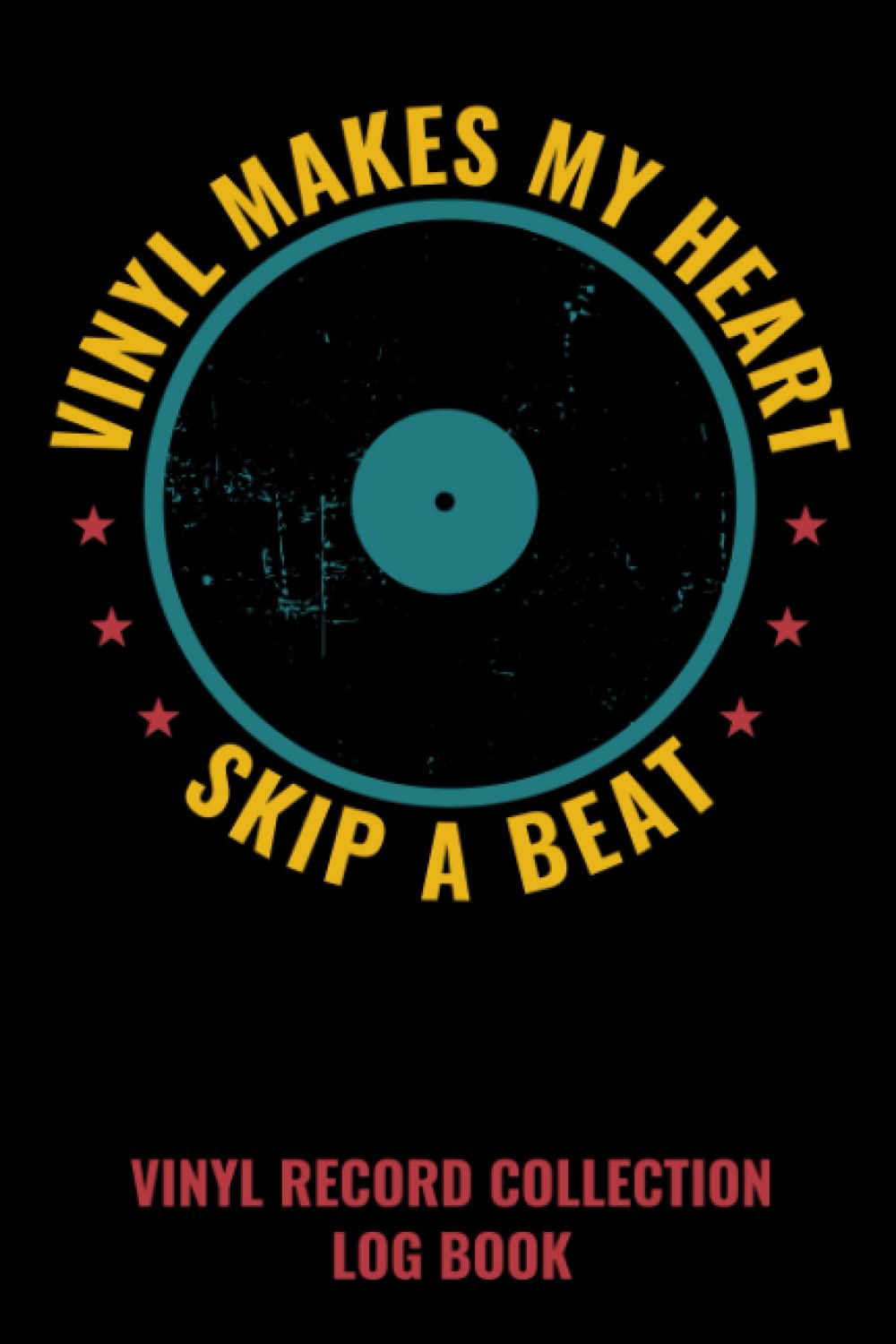 capítulo por capítulo baixar Vinyl Record Collection Log Book: Perfect Log Book For Vinyl Record Collectors | 120 pages | 6 x 9