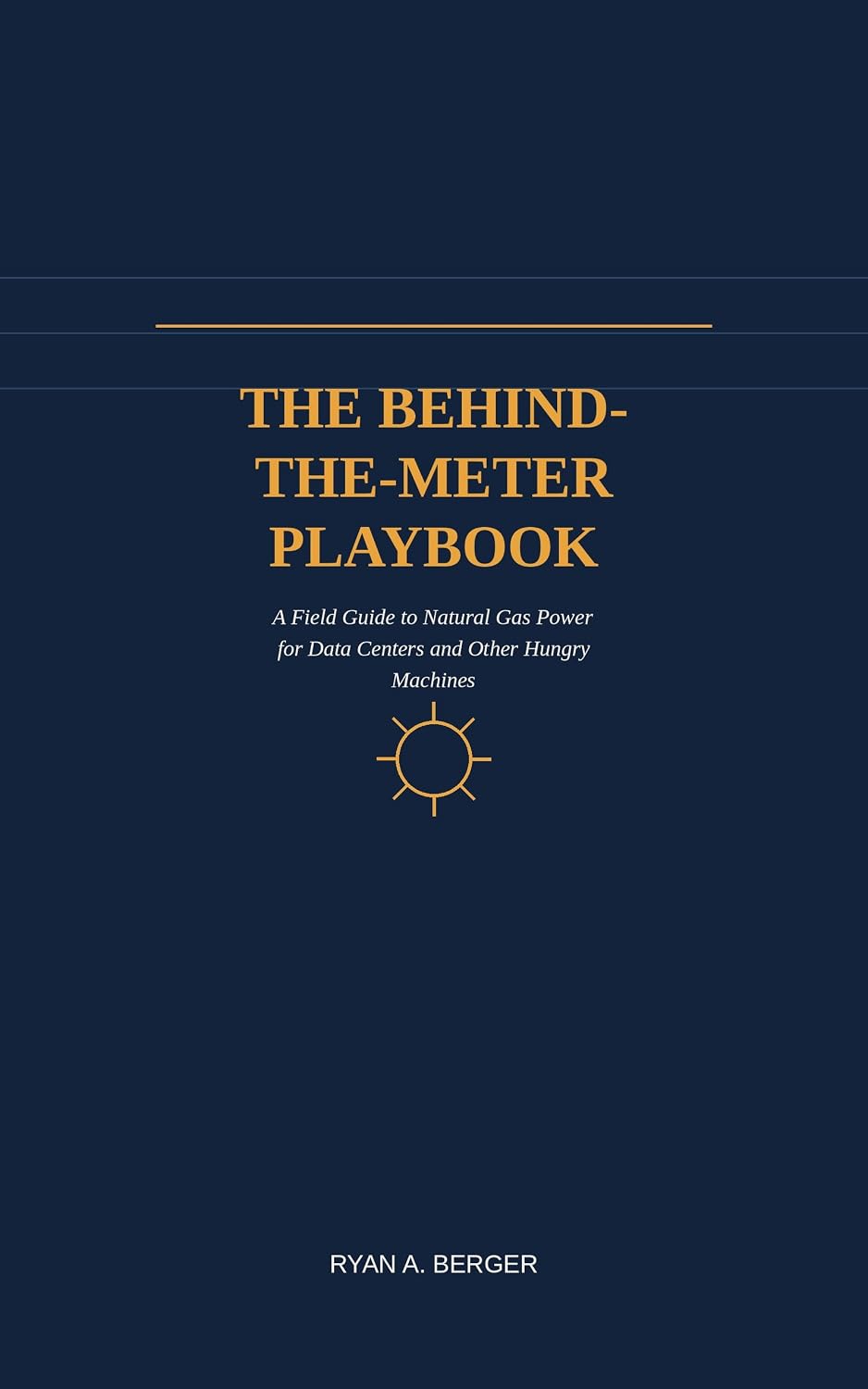 The Behind The Meter Playbook (The Hyperscaler Power Series) (English Edition) baixar o livro de graça