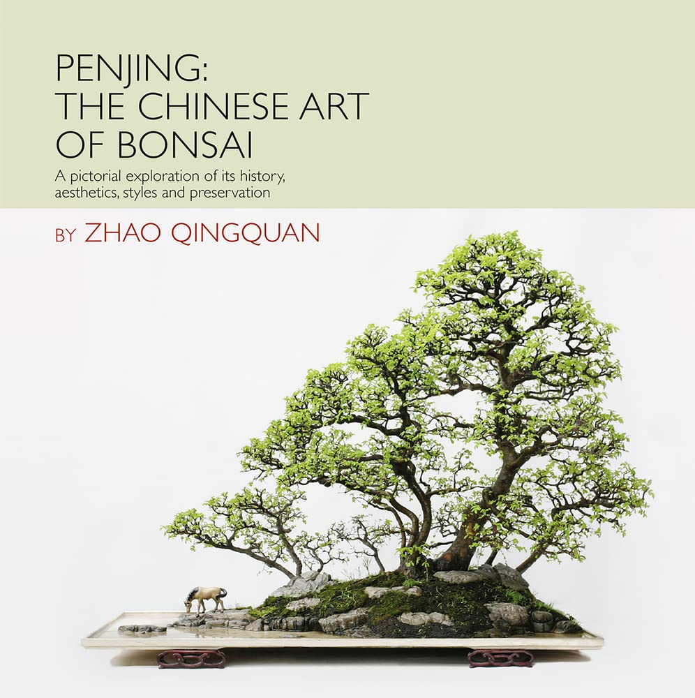 ler totalmente Penjing: The Chinese Art of Bonsai: A Pictorial Exploration of Its History, Aesthetics, Styles and Preservation