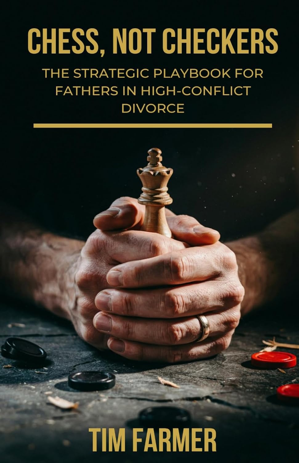 Chess, Not Checkers: The Strategic Playbook for Fathers in High-Conflict Divorce baixar o livro de graça
