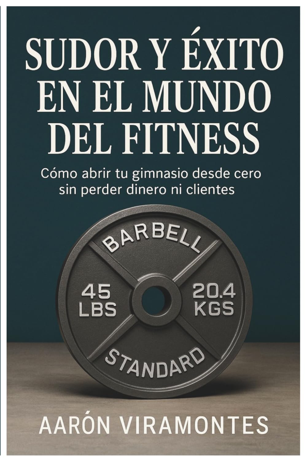 SUDOR Y ÉXITO EN EL MUNDO DEL FITNESS: gimnasios baixar livro de graça