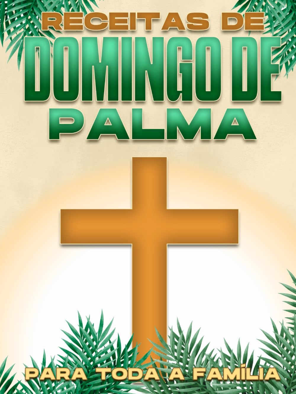 capítulo por capítulo baixar RECEITAS DE DOMINGO DE PALMA PARA TODA A FAMÍLIA (Portuguese Edition)
