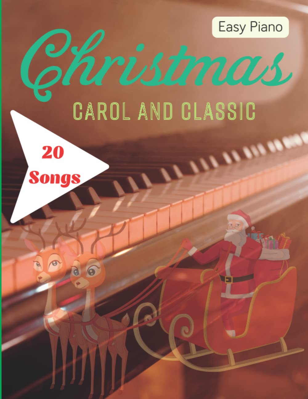capítulo por capítulo baixar Christmas Carols and Classics Sheet Music: 20 Favorite Classical and Contemporary Christmas Songs( Easy Piano)