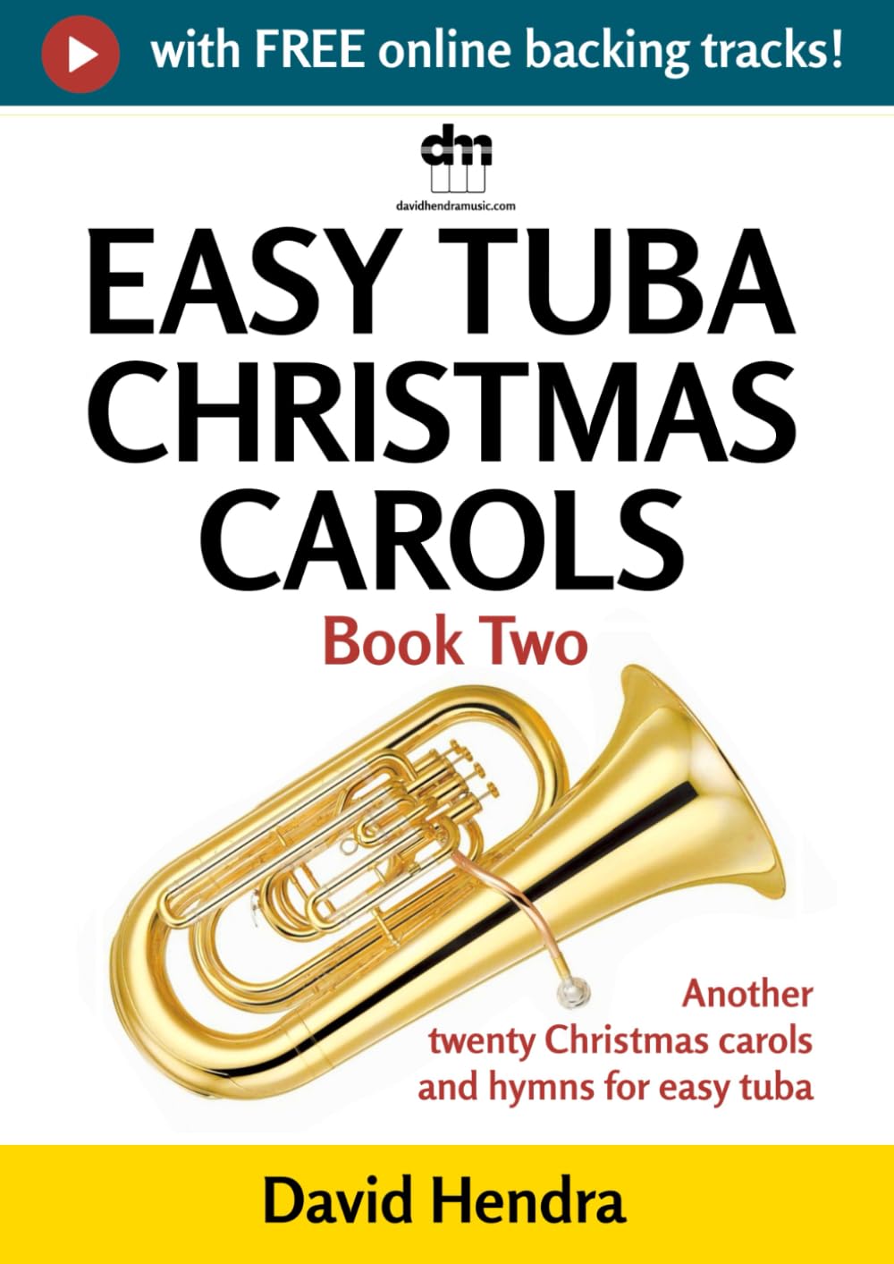 ler totalmente Easy Tuba Christmas Carols - Book Two: Another twenty traditional Christmas carols and hymns for easy tuba