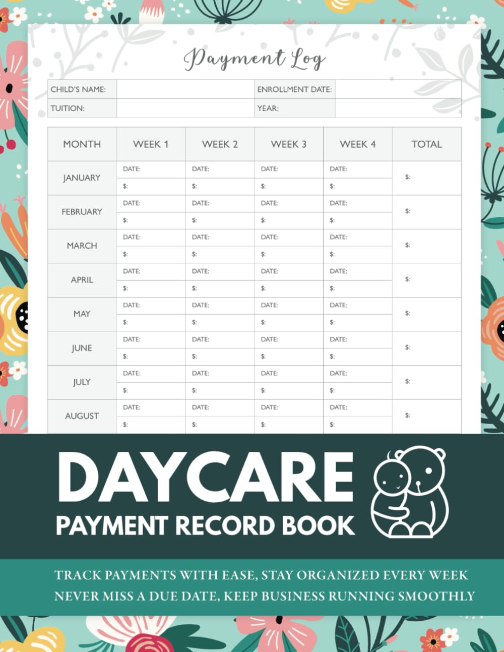 Daycare Payment Record Book: Weekly Tuition Tracker for Childcare Providers baixar o livro de graça