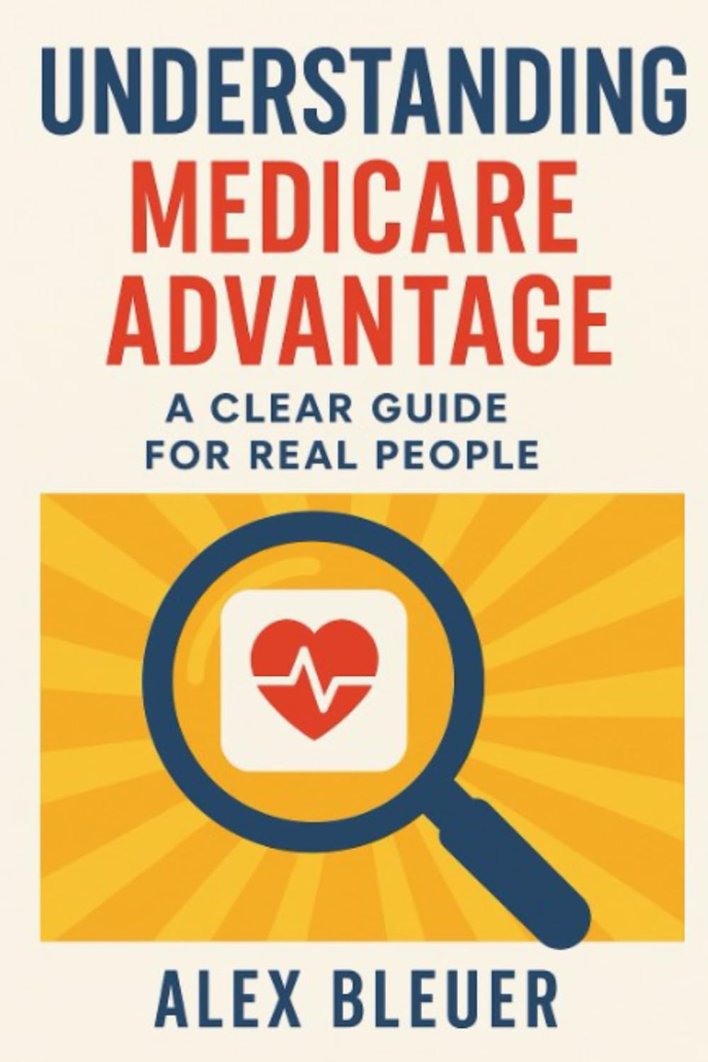 capítulo por capítulo baixar Understanding Medicare Advantage: A Clear Guide for Real People