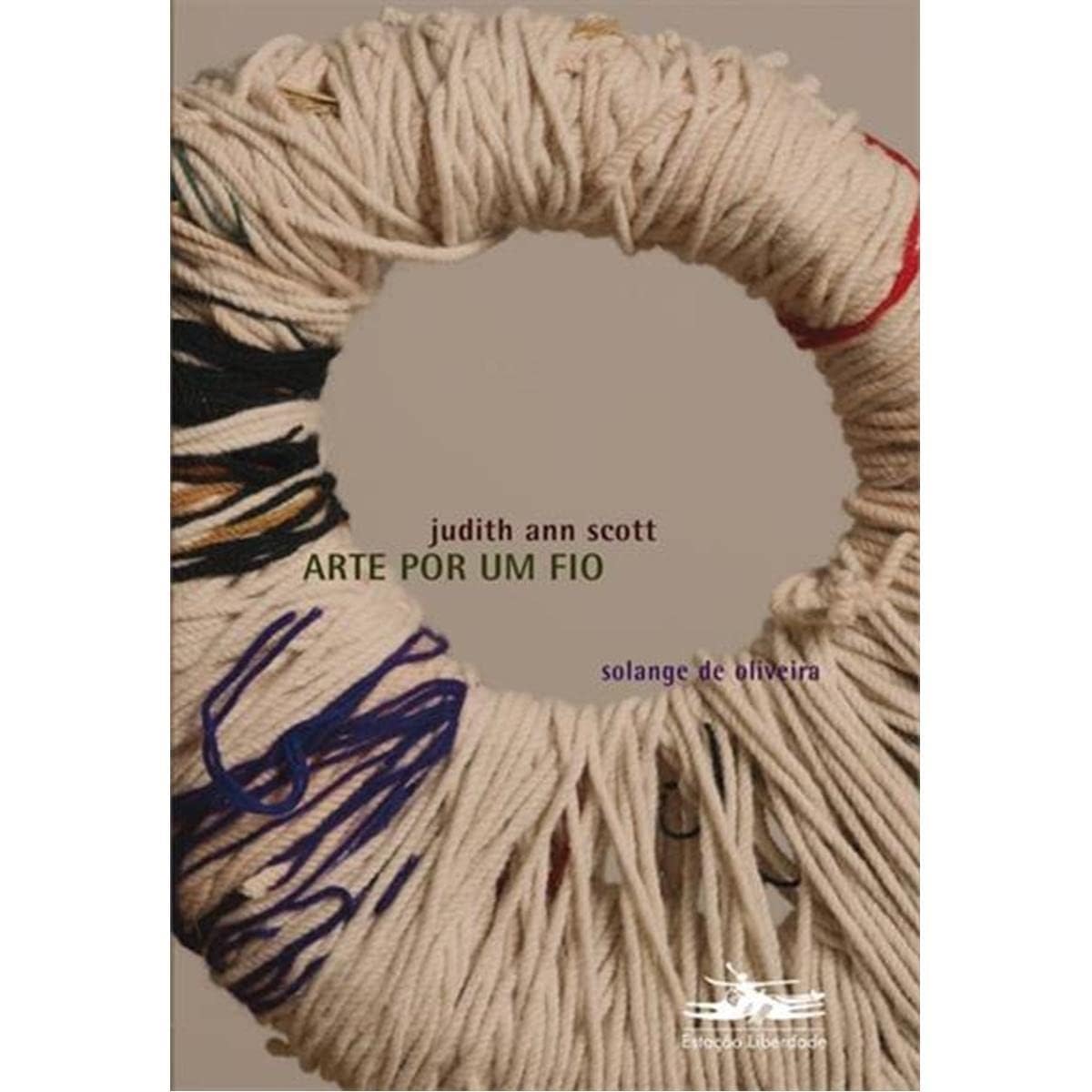 Arte por um fio: Judith Ann Scott: Judith Ann Scott: 2 baixar livro de graça