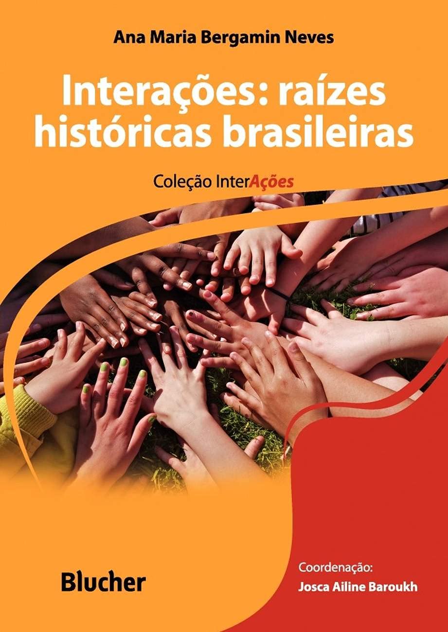 Interações: Raízes Históricas Brasileiras baixar livro de graça